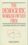 The Democratic Worker-Owned Firm